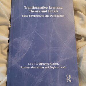 transformative learning theory and praxis ROUTLEDGE Hardcover effosyni kostara